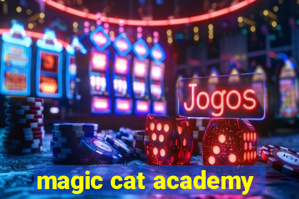 magic cat academy